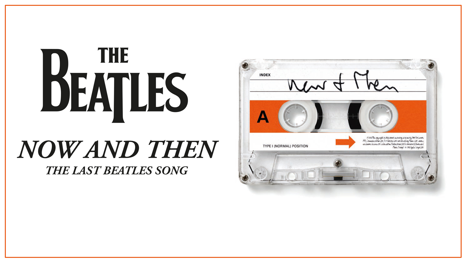 Now And Then.  The Last Beatles Song.