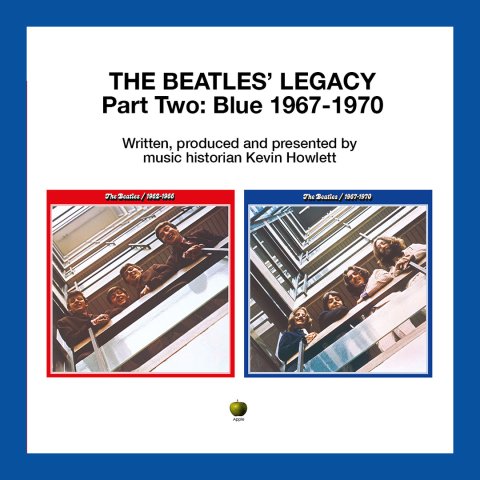 The Beatles' Legacy Part Two: Blue